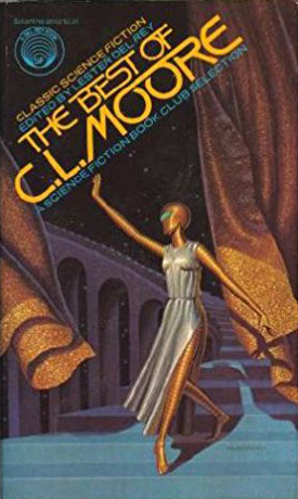 Moore, Best of C. L. Moore