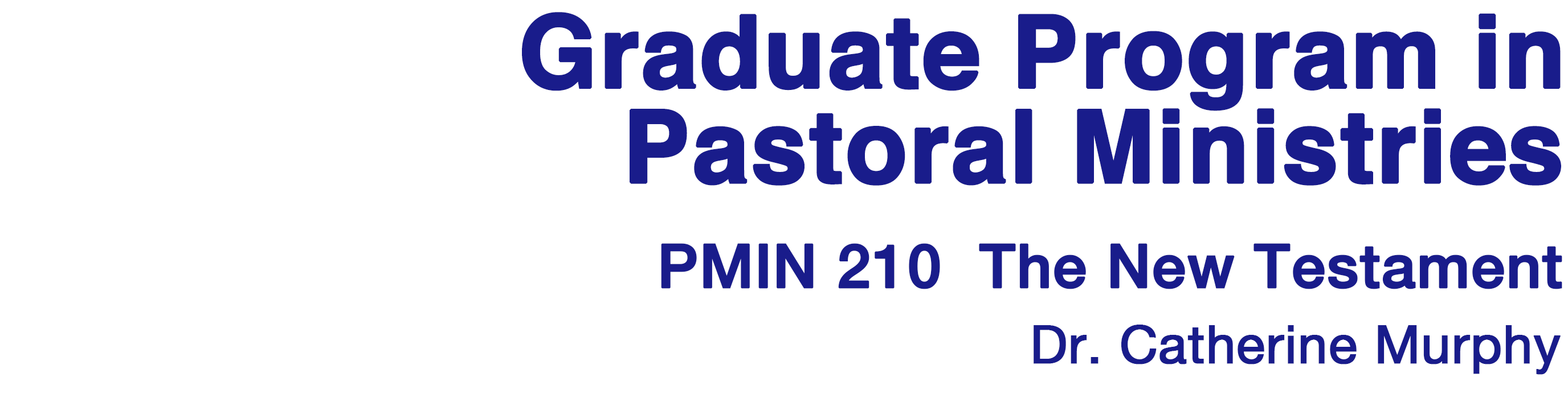 Graduate Program in Pastoral Ministries